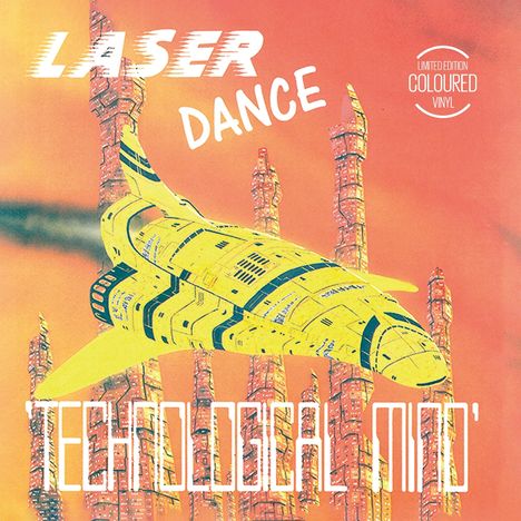 „LASER DANCE“, „TECHNOLOGICAL MIND“. Gelbes Raumschiff vor einer futuristischen Stadt in oranger Farbgebung.