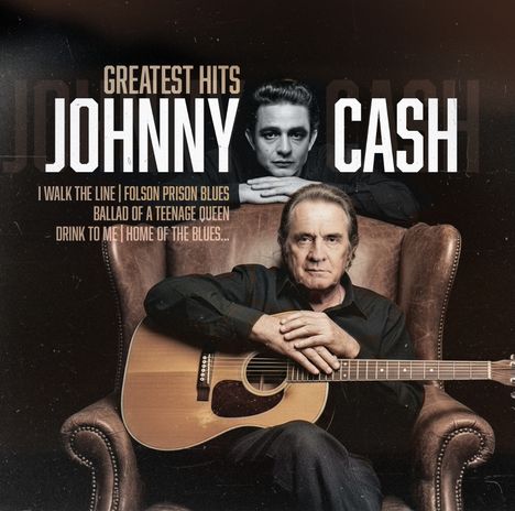 Greatest Hits: Johnny Cash. I Walk the Line, Folsom Prison Blues, Ballad of a Teenage Queen. Zwei Männer und Akustikgitarre.