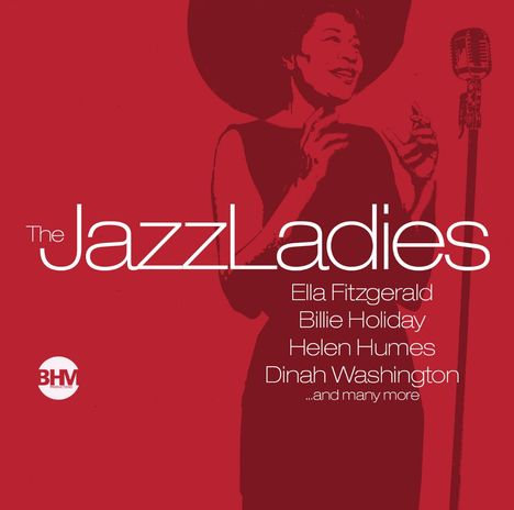 "The Jazz Ladies: Ella Fitzgerald, Billie Holiday, Helen Humes, Dinah Washington...and many more." Silhouette einer Sängerin.
