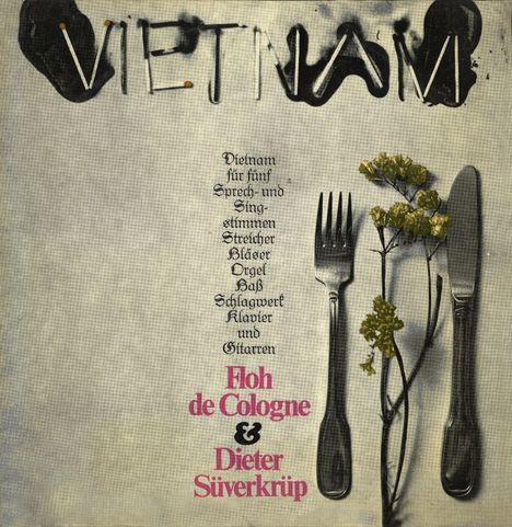 Text: "Vietnam für fünf Sprech- und Singstimmen... Floh de Cologne & Dieter Süverkrüp." Messer, Gabel und Blume daneben.