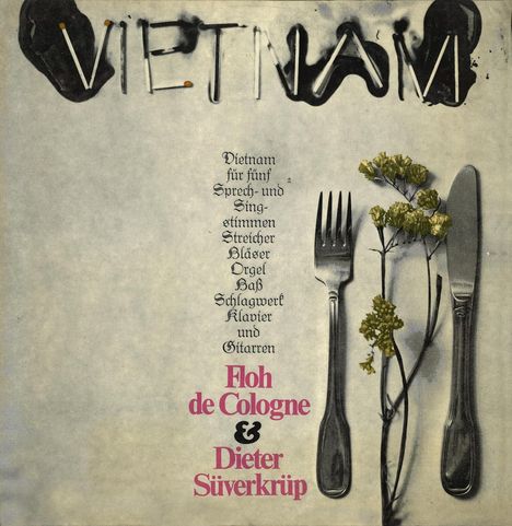 "Vietnam", gefolgt von Text: "Vietnam für fünf Sprech- und Singstimmen..." Unten: "Floh de Cologne & Dieter Süverkrüp". Rechts ein Besteck mit Blumen.