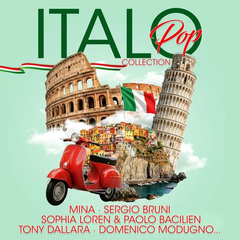 ITALO Pop Collection. Namen: Mina, Sergio Bruni, Sophia Loren & Paolo Bacilien, Tony Dallara, Domenico Modugno. 

Colosseum, Schiefer Turm, Vespa, Küste mit Häusern, italienische Flagge.