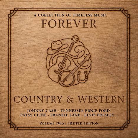 A COLLECTION OF TIMELESS MUSIC, FOREVER, COUNTRY & WESTERN. Holzoptik mit Cowboyhut, Gitarre und Hufeisen als Gravur.