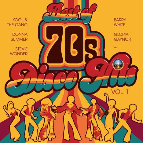"Best of 70s Disco Hits VOL. 1" in bunten, retro Schriftarten; Silhouetten von Tänzern im Stil der 70er Jahre darunter.