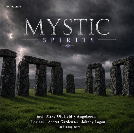 Text: "Mystic Spirits" und "incl. Mike Oldfield, Angelzoom, Lesiem, Secret Garden feat. Johnny Logan ...and many more." 

Steinkreis unter stürmischem Himmel.