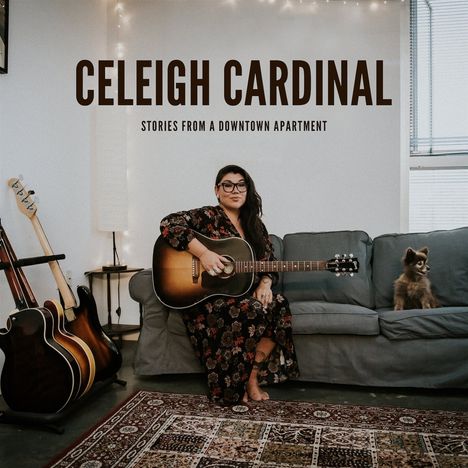 Celeigh Cardinal: Stories From A Downtown Apartment, CD