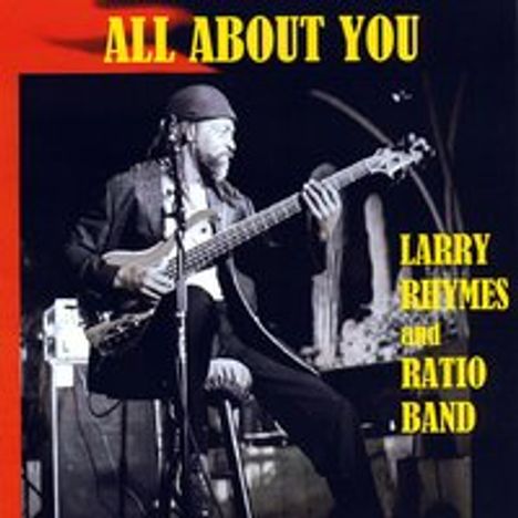 Larry Rhymes: All About You, CD