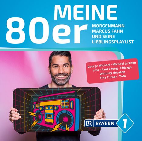 BAYERN 1 - Meine 80er, 2 CDs