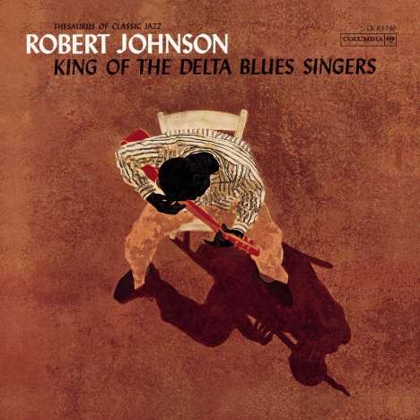Robert Johnson (1911-1938): King Of The Delta Blues Singers (Limited Edition) (Turquoise Vinyl), LP