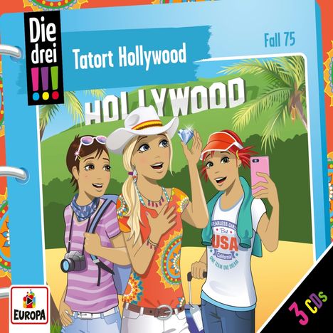 Die drei !!! (Fall 75) Tatort Hollywood, 3 CDs