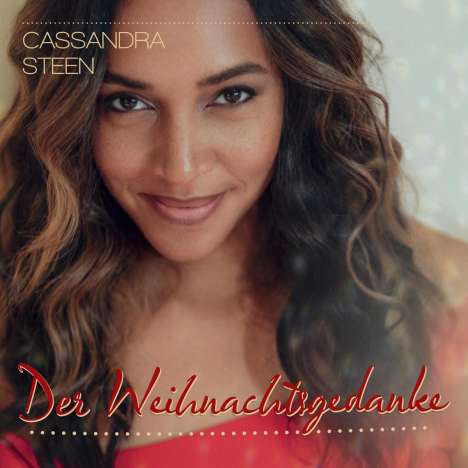 Cassandra Steen: Der Weihnachtsgedanke, CD