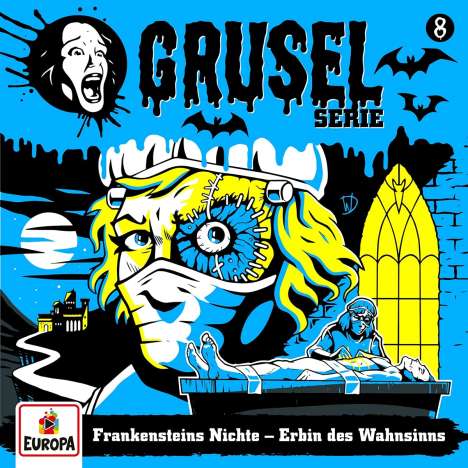Gruselserie 08. Frankensteins Nichte - Erbin des Wahnsinns, CD