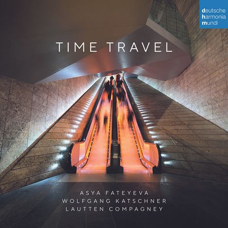 Lautten Compagney - Asya Fateyeva - Time Travel, CD