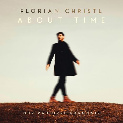 Florian Christl (geb. 1990): About Time, CD