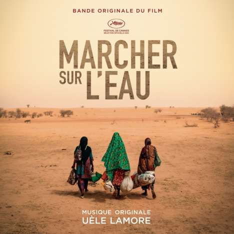Uèle Lamore: Filmmusik: Marcher Sur L'eau, LP