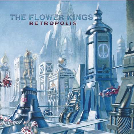 The Flower Kings: Retropolis (Re-issue 2022) (remastered) (180g), 2 LPs und 1 CD