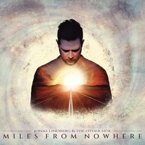 Jonas Lindberg: Miles From Nowhere (180g), 2 LPs und 1 CD