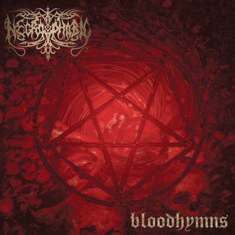 Necrophobic: Bloodhymns (Reissue 2022) (20th Anniversary Edition) (remastered) (180g), LP