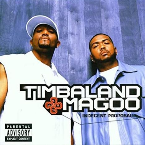 Timbaland &amp; Magoo: Indecent Proposal, 2 LPs