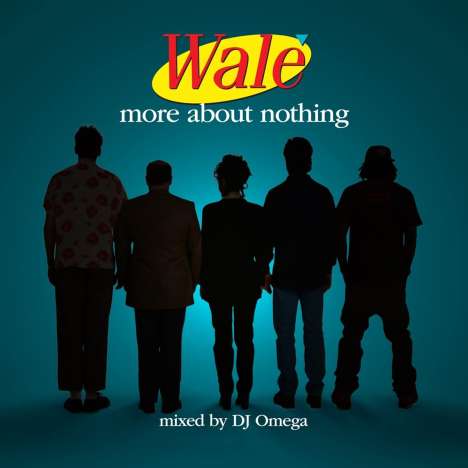 Wale: More About Nothing, CD