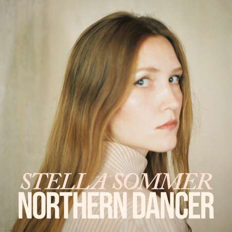 Stella Sommer: Northern Dancer, LP