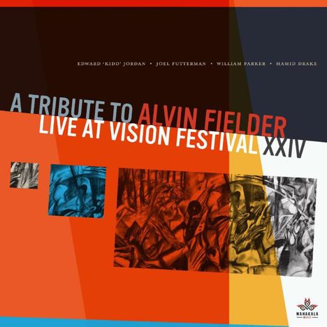 A Tribute To Alvin Fielder: Live At Vision Festival, CD