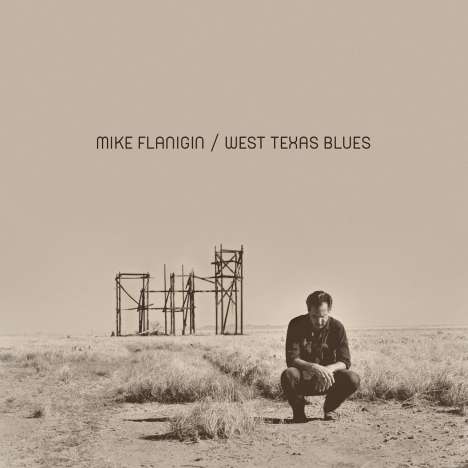 Mike Flanigin: West Texas Blues, CD