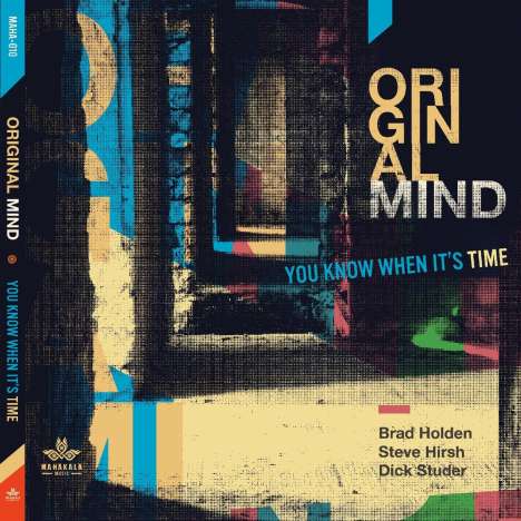 Original Mind: You Know When It's Time, CD