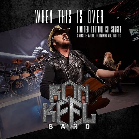 Ron Keel: When This Is Over (Limited Edition), Maxi-CD