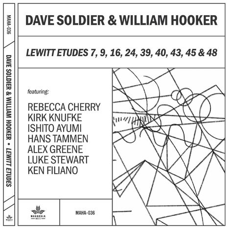 Dave Soldier &amp; William Hooker: The Lewitt Etudes, CD