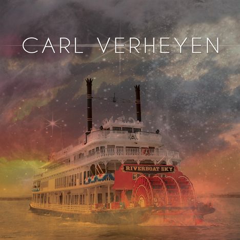 Carl Verheyen: Riverboat Sky, CD