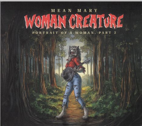 Mean Mary: Woman Creature Portrait Of A Woman Pt. 2, CD