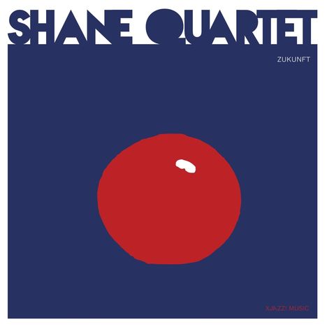Shane Quartet: Zunkunft, CD