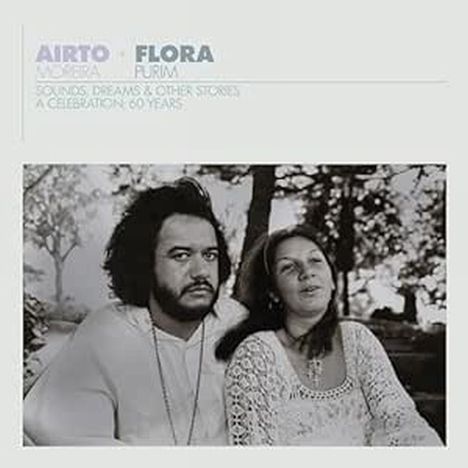 Airto Moreira &amp; Flora Purim: Airto &amp; Flora: A Celebration - 60 Years, 3 CDs