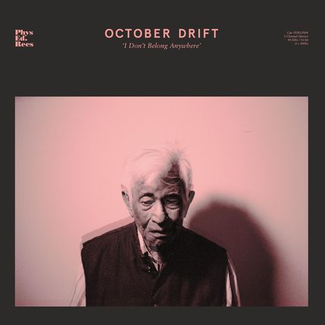 October Drift: I Don't Belong Anywhere, CD