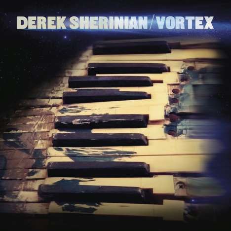 Derek Sherinian (ex-Dream Theater): Vortex (180g) (Limited Edition) (White Vinyl), 1 LP und 1 CD