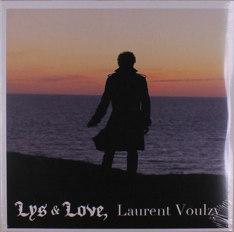 Laurent Voulzy: Lys &amp; Love, 2 LPs