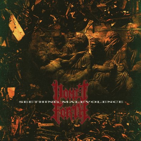 Vomit Forth: Seething Malevolence (180g), LP