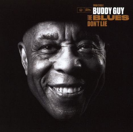 Buddy Guy: The Blues Don't Lie, CD