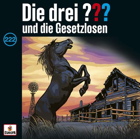 Die drei ??? (Folge 222) - und die Gesetzlosen, CD