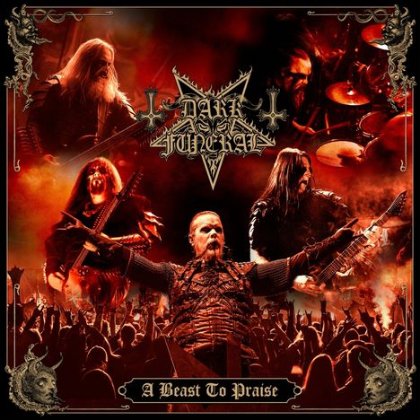 **DARK FUNERAL**, **A Beast To Praise**. Rot-schwarze Szene mit Bandmitgliedern auf der Bühne, umgeben von jubelnder Menge.