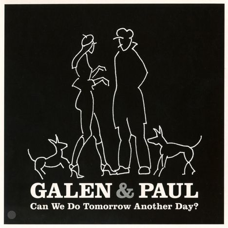 Galen Ayers &amp; Paul Simonon: Can We Do Tomorrow Another Day?, CD