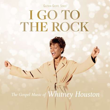 Whitney Houston: I Go To The Rock: The Gospel Music Of Whitney Houston, CD