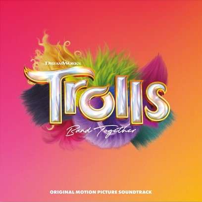 Filmmusik: Trolls Band Together (Original Motion Picture Soundtrack), CD
