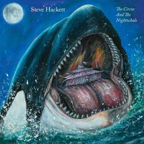 Steve Hackett (geb. 1950): The Circus And The Nightwhale (180g), LP