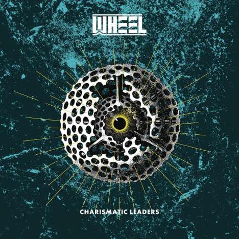 Wheel: Charismatic Leaders, LP