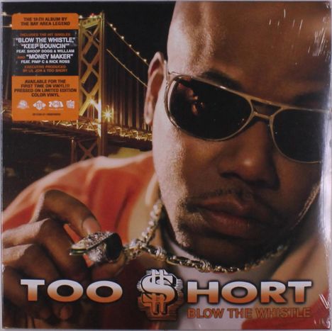 Too Short: Blow The Whistle (Limited Edition) (Colored Vinyl), 2 LPs