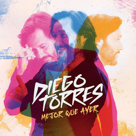 Diego Torres: Mejor Que Ayer, CD