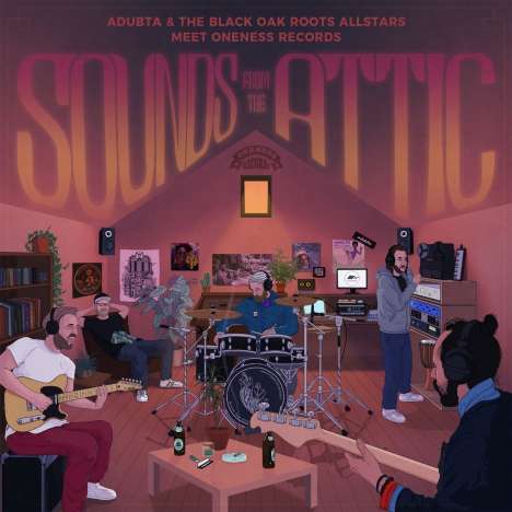Adubta &amp; The Black Oak Roots Allstars: Sounds From The Attic, LP
