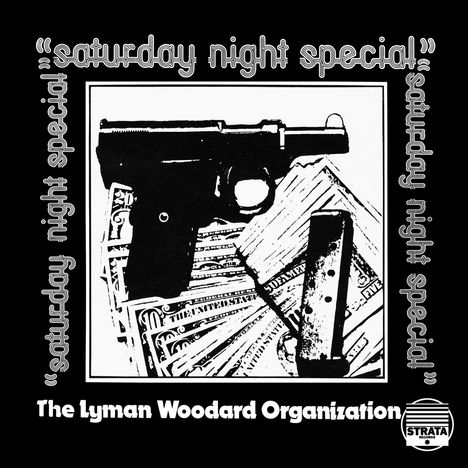 Lyman Woodard (1942-2009): Saturday Night Special, 2 LPs